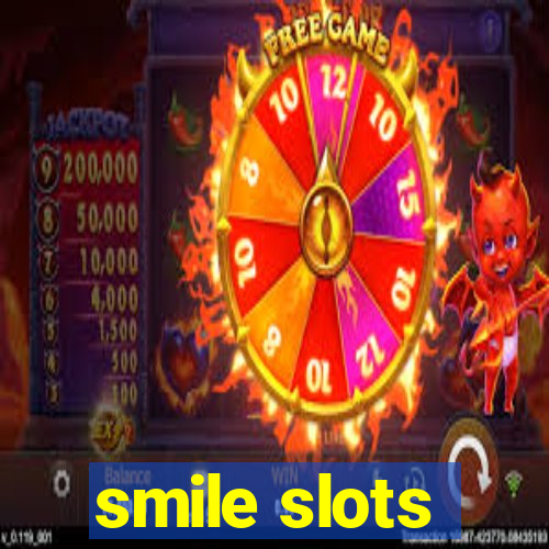 smile slots